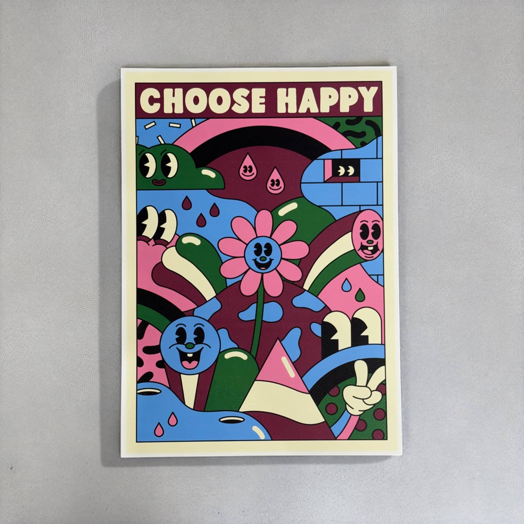 "CHOOSE HAPPY" EXHIBITION PRINT