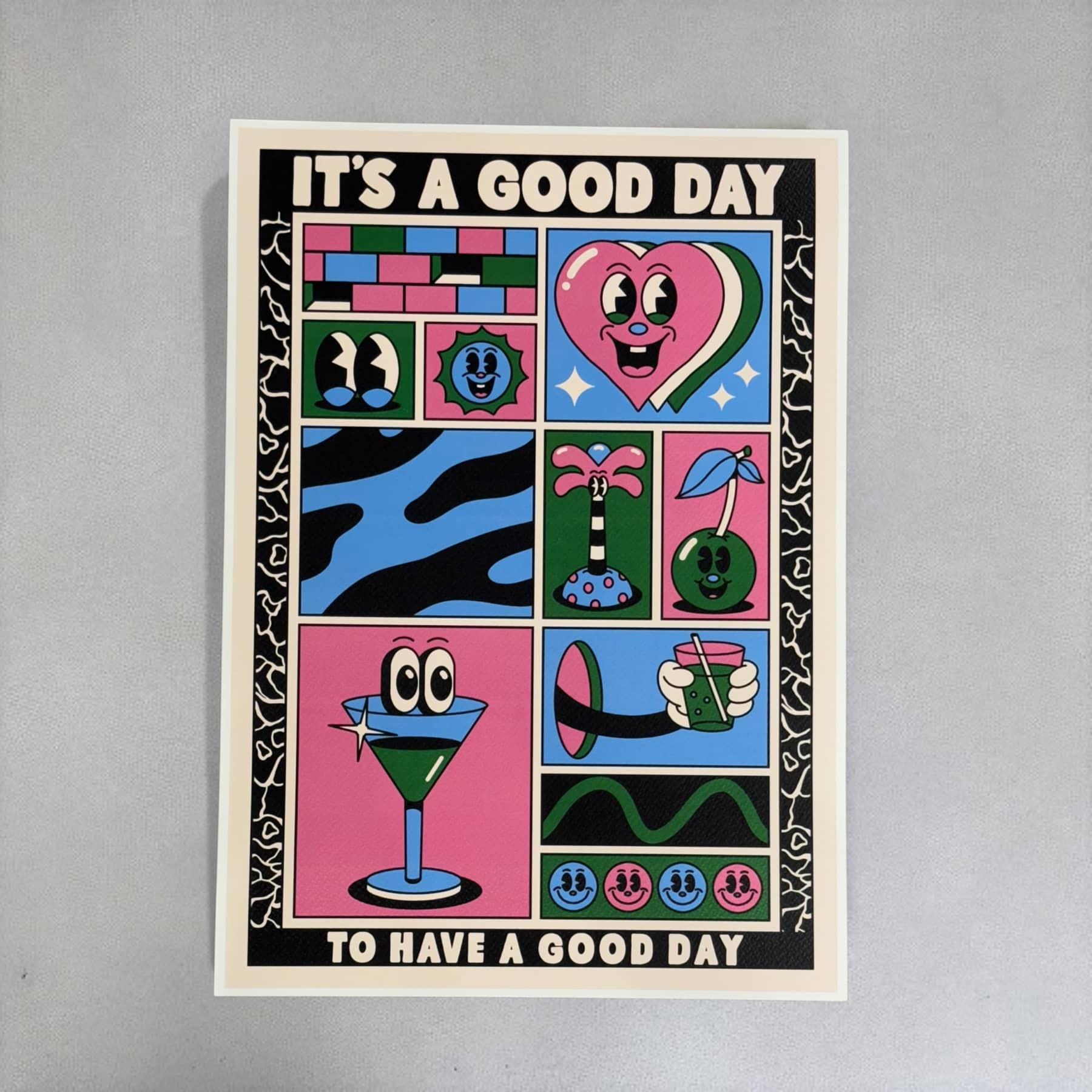 "ITS A GOOD DAY" EXHIBITION PRINT